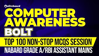 Computer Awareness BOLT | Top 100 Computer Awareness Questions | NABARD Grade A 2020