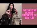 Comparing The Itzy Ritzy Dream Backpack To The Boss Plus/ Packing Video