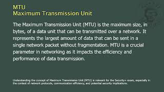 MTU - Maximum Transmission Unit