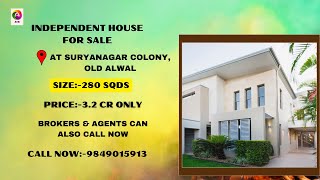 Independent House For Sale 3.2 Cr Only At Suryanagar Colony,Old Alwal.  Call Now:-9849015913.