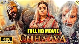 Chhava Movie 2025 Hindi | Vicky Kaushal | Rashmika Mandana New Hindi Dubbed Film