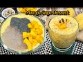 Mango Sago Dessert Recipe-Refreshing Summer Drink Recipe-Mango Sago Drink #mangosago