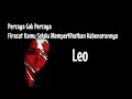 Leo❤‍🔥Percaya Gak Percaya Firasat Kamu Selalu Memperlihatkan Kebenarannya🎁🌹