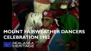 Mount Fairweather Dancers, Celebration 1982 | Sealaska Heritage