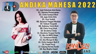 Andika Mahesa Kangen Band Full Album 2022 Lagu Kan...