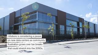 Hillsboro considers ‘pause’ on new data centers amid uproar over unchecked tax breaks