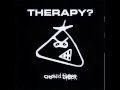 Therapy? - Crooked Timber (Full Album)