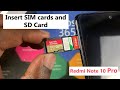 How To Insert SIM Cards and SD Card In Xiaomi Redmi Note 10 Pro