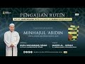 [LIVE] KAJIAN  TASHAWUF - KITAB MINHAJUL ABIDIN || GURU MUHAMMAD RIJANI