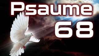 Psaume 68 - Psaumes  Chapitre 68 HD.