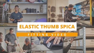 Elastic Thumb Spica Fitting Video