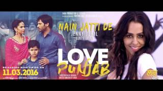 Dowein Nain (Audio Song) - Jenny Johal | Love Punjab | Releasing on 11th March