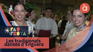 Les tradicionals danses d'Énguera - Fas festa