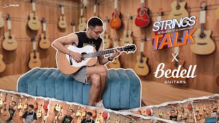 𝐒𝐓𝐑𝐈𝐍𝐆𝐒 𝐓𝐚𝐥𝐤 : Bedell Guitars with 'เต้ย ภูริต'