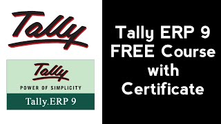 Tally ERP 9 Free Course with Certificate