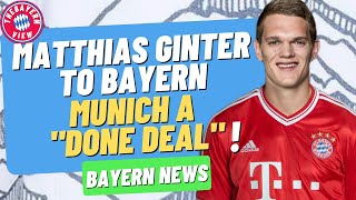 Matthias Ginter to Bayern Munich a "DONE DEAL" ?? - Bayern Munich Transfer News