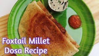 Foxtail Millet Dosa - కొర్రలు దోస మీ ఆరోగ్యానికి చాలా మంచిది  - Korralu Dosa in Telugu