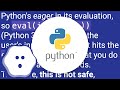 Using python's eval() vs. ast.literal_eval()