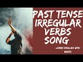 Past tense irregular verbs song