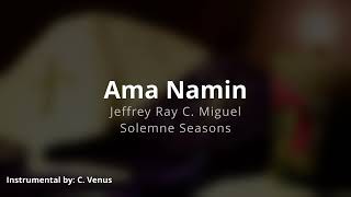 Ama Namin (Solemne Seasons Vol. 2) Instrumental