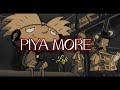 Piya More - ( Lofi ) | Baadshaho | Demonflix