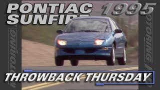 Test Drive of the 1995 Pontiac Sunfire - Throwback Thursday