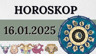 Horoskop für den 16. Januar 2025 für alle Sternzeichen