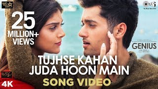 Tujhse Kahan Juda Hoon Main | Genius | Utkarsh Sharma, Ishita | Himesh,  Neeti, Vineet | Love Songs