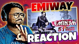 EMIWAY - TRIBUTE TO EMINEM REACTION!