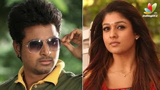 Nayanthara to pair opposite with SivaKarthikeyan | New Movie | Hot Tamil Cinema News
