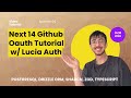 Add Github Oauth in just 10 minutes tutorial - Lucia Auth Next 14, PostgreSQL, DrizzleORM