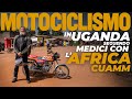 In Uganda in moto a seguito dei medici con l'Africa Cuamm