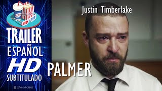 PALMER (2021) 🎥 Tráiler En ESPAÑOL (Subtitulado) LATAM 🎬Justin Timberlake,Película, Drama