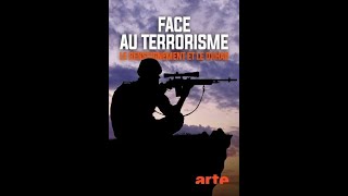 Face au terrorisme  Le renseignement et le djihad (2021)