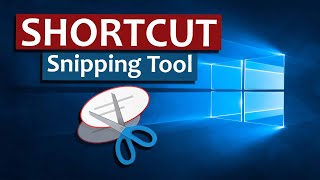 Windows 10 Snipping Tool Shortcut