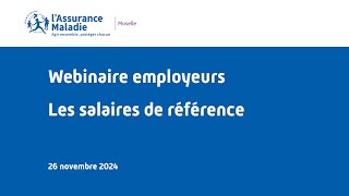 Webinaire employeurs - Les salaires de référence - nov.2024