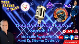 Inside the Psychiatrist’s Mind: Dr. Stephen Opens Up