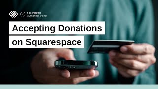 Accepting Donations on Squarespace