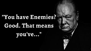 Winston Churchill's Quotes that tell a lot about ourselves