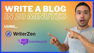 WriterZen & Bramework - Watch Me Write A Blog In 20 Minutes!