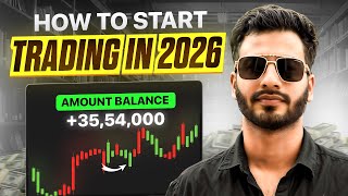 How to Start Trading in 2026 ( Complete Roadmap for Begginer )