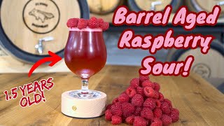 Making BARREL Aged Raspberry Sour!