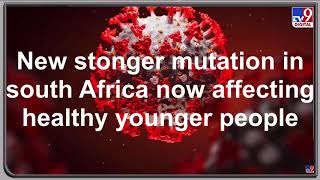 New covid mutation attacking young healthy South Africa mutation in Italy Australia Denmark