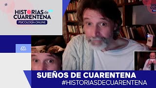 #HistoriasDeCuarentena - Sueños de cuarentena - Mejores Momentos / Capítulo 31