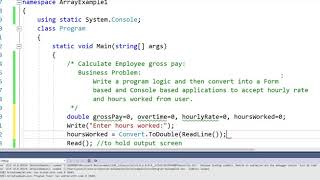 Calculate Gross Pay | if condition | Assignment 4 C Sharp Programming