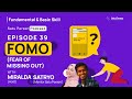 #39 - FOMO (Fear of Missing Out): Jangan Takut Ketinggalan Info! || Satu Persen Podcast