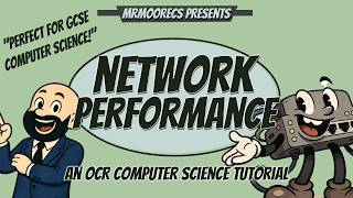 What Affects Network Performance? OCR GCSE (J277) 9-1 Computer Science