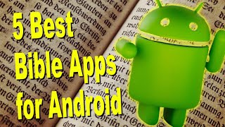 5 Best Bible Apps for Android in 2021 with Olive Tree, Logos, and Accordance