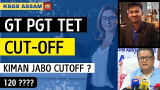 GT PGT TET Expected Cutoff | Kiman hobo cut-off ?