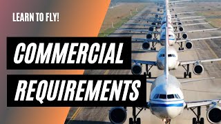How to Become a Commercial Pilot | 61.129 Experience Requirements | CPL Requirements